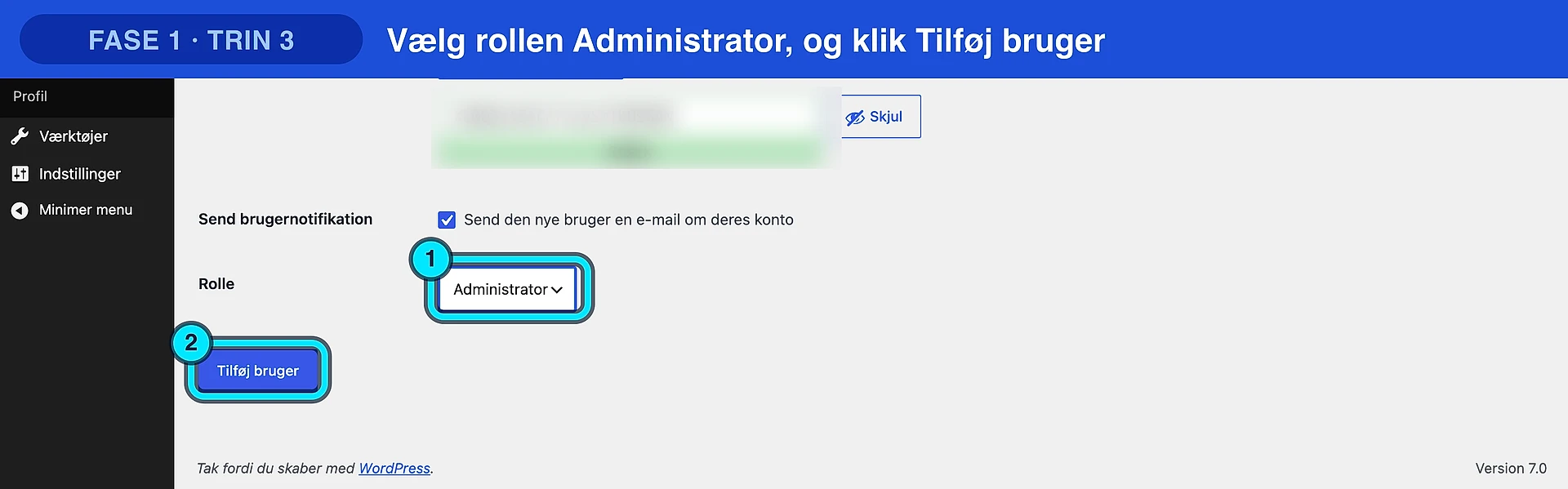 Vælg rollen Administrator og klik Tilføj bruger